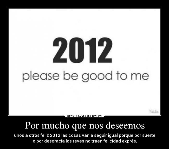 carteles veeenga mas gilipolleces gente desmotivaciones