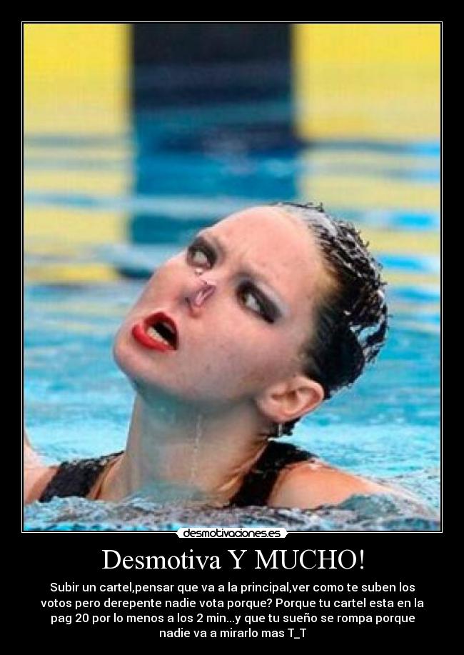 Desmotiva Y MUCHO! -