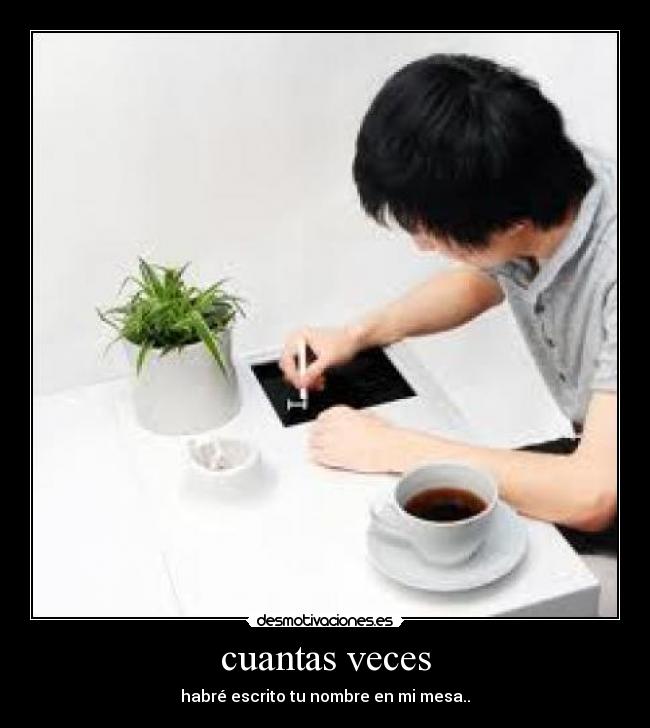 cuantas veces -