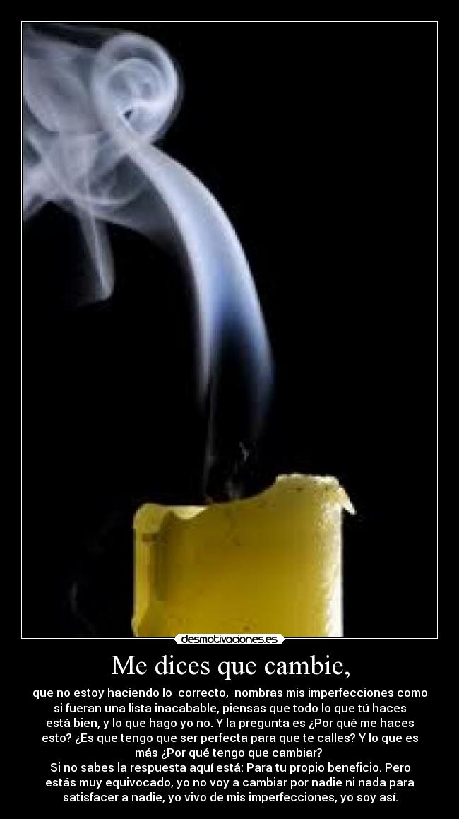 carteles dices que cambie desmotivaciones