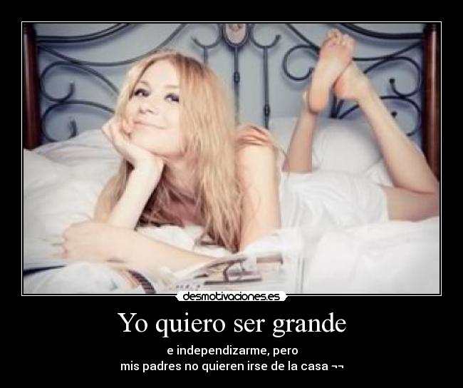 Yo quiero ser grande - 