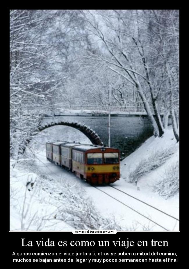 La vida es como un viaje en tren - 