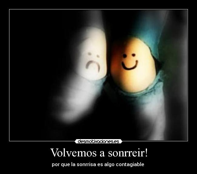 carteles sonrrisa desmotivaciones