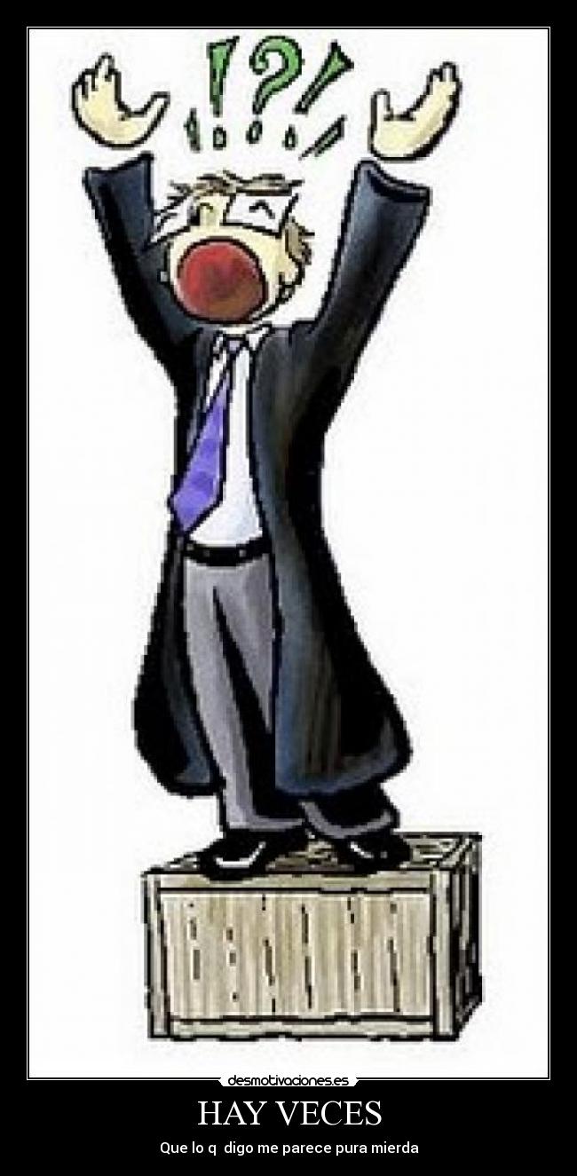 carteles tan arogante desmotivaciones