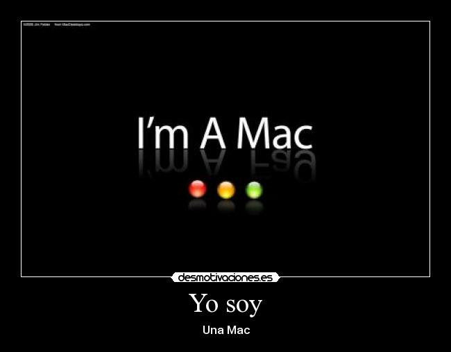 Yo soy - Una Mac