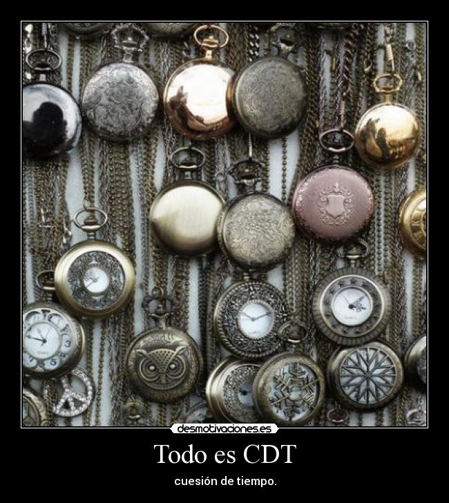 Todo es CDT -