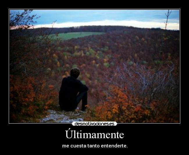 Últimamente - 