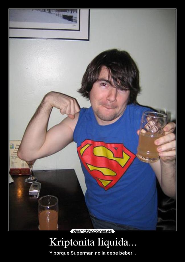 Kriptonita liquida... -