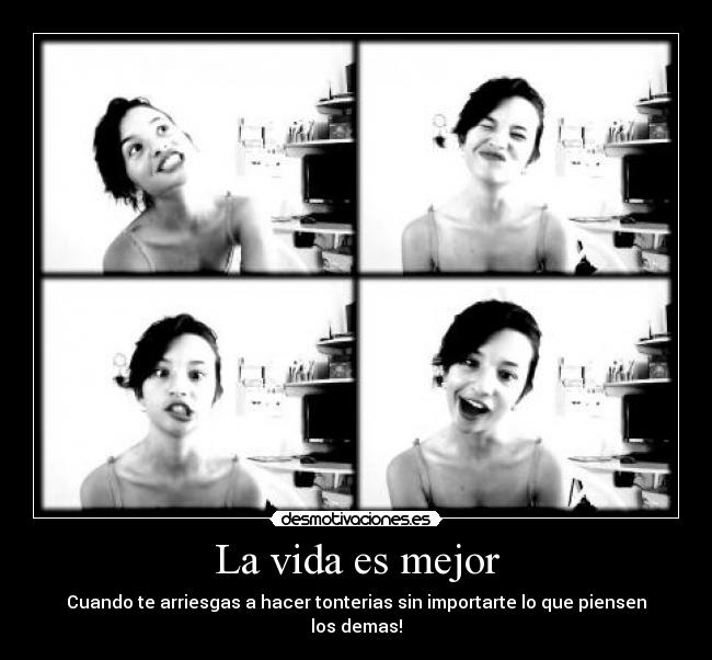 carteles vida vida desmotivaciones