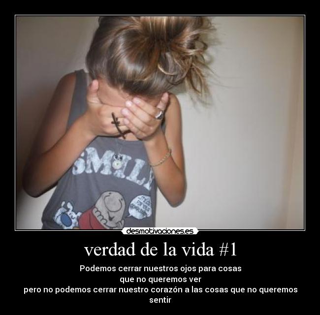 verdad de la vida #1 - 