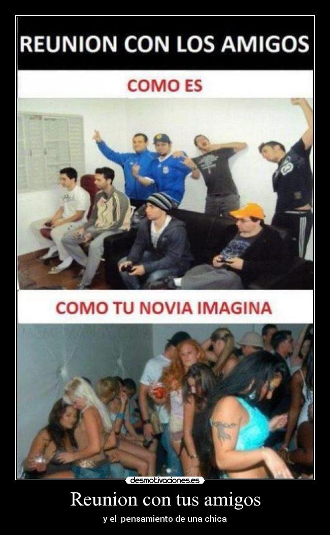 Reunion con tus amigos - y el pensamiento de una chica
