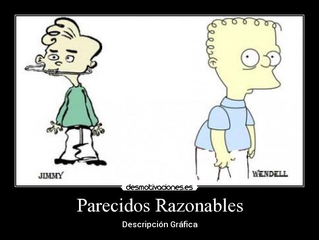 Parecidos Razonables - 