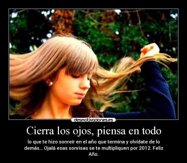 Cierra los ojos, piensa en todo - 