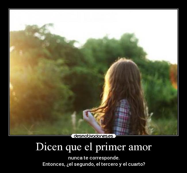 Dicen que el primer amor - 