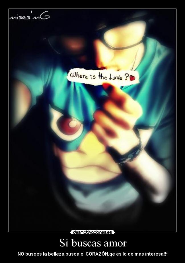 Si buscas amor -
