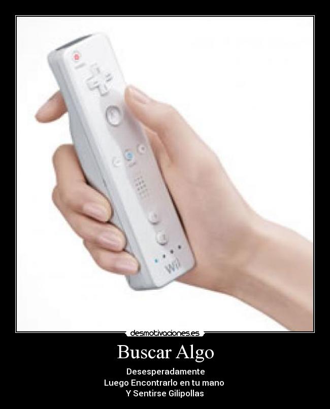 carteles buscar algo desmotivaciones