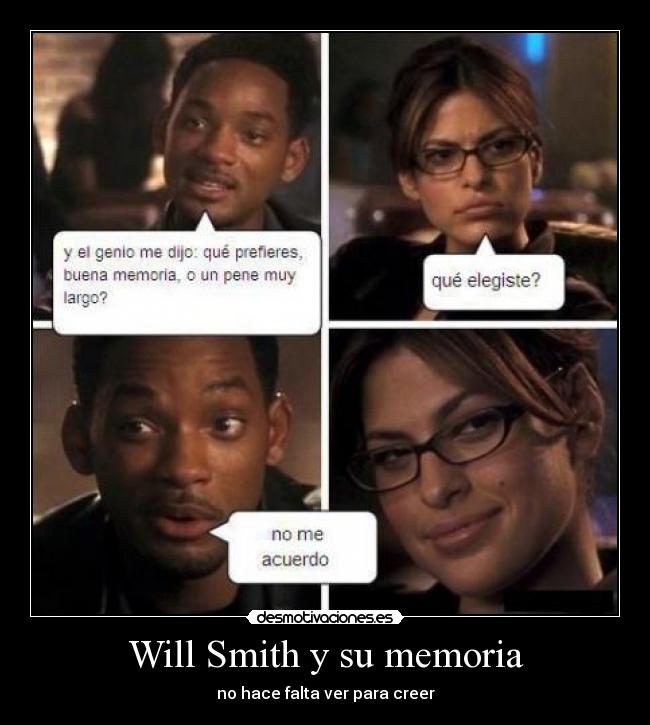 Will Smith y su memoria - no hace falta ver para creer