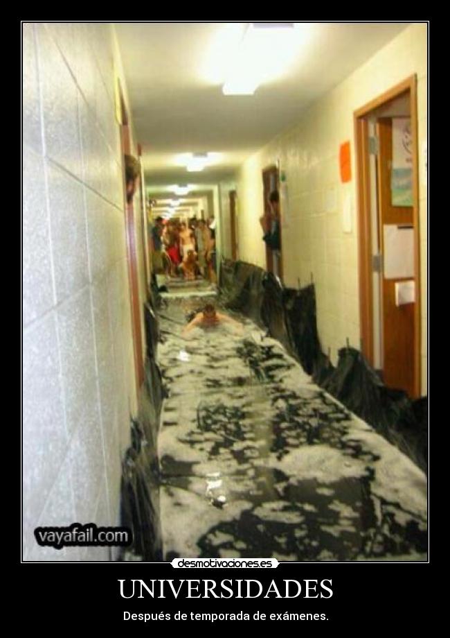 UNIVERSIDADES - Después de temporada de exámenes.