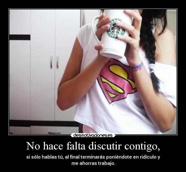 carteles discutir starbucks coffe super trenza desmotivaciones