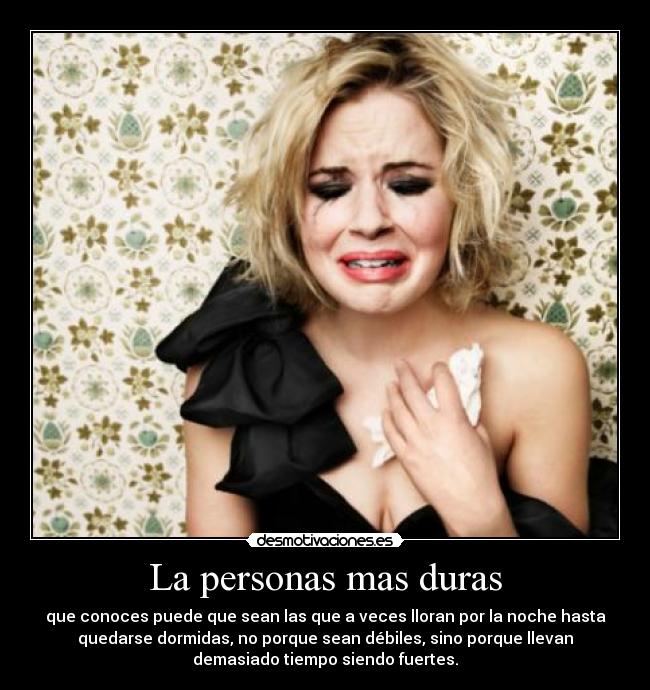 La personas mas duras -