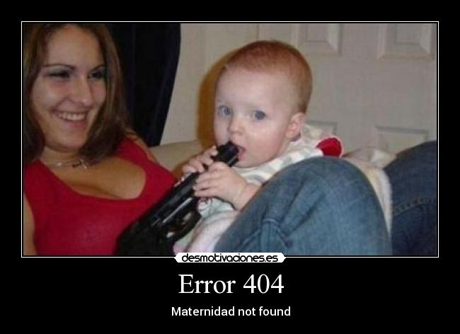 carteles paternidad para los padres bitch desmotivaciones