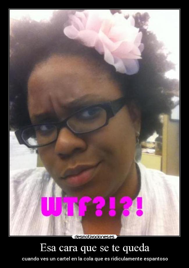 Esa cara que se te queda - 