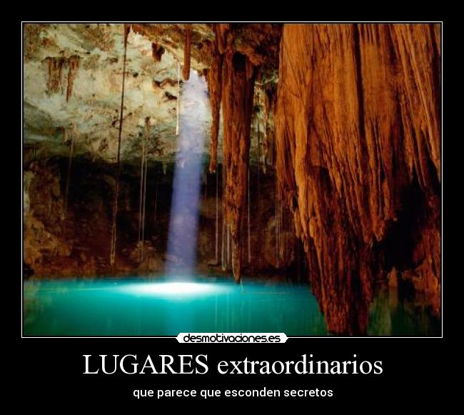 LUGARES extraordinarios -