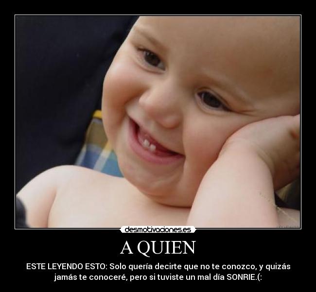 A QUIEN - 