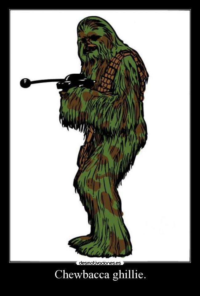 Chewbacca ghillie. - 