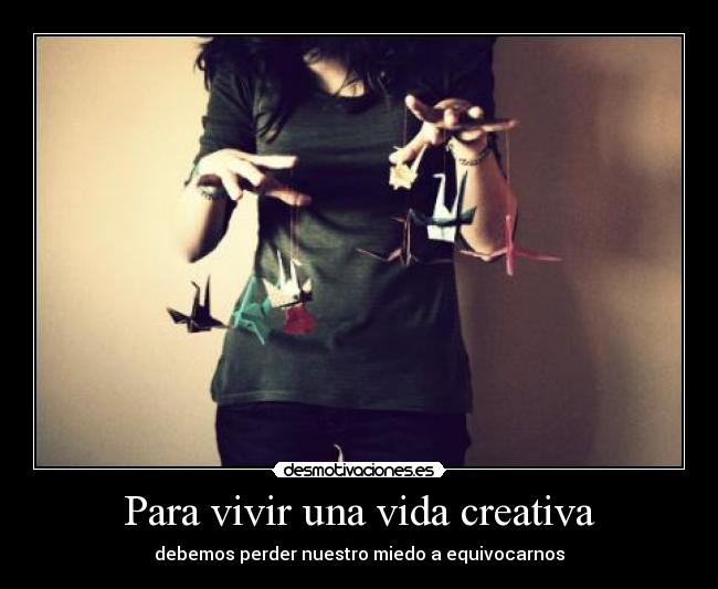 Para vivir una vida creativa - 