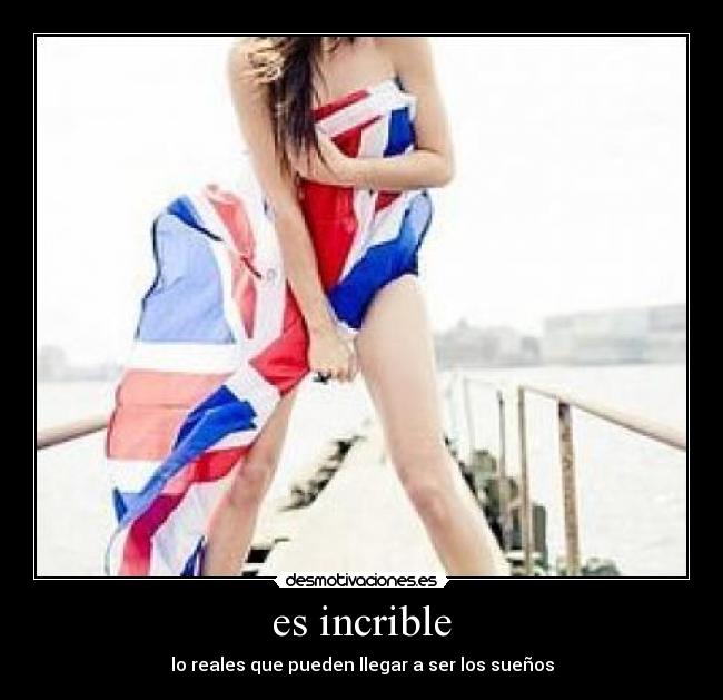 es incrible - 