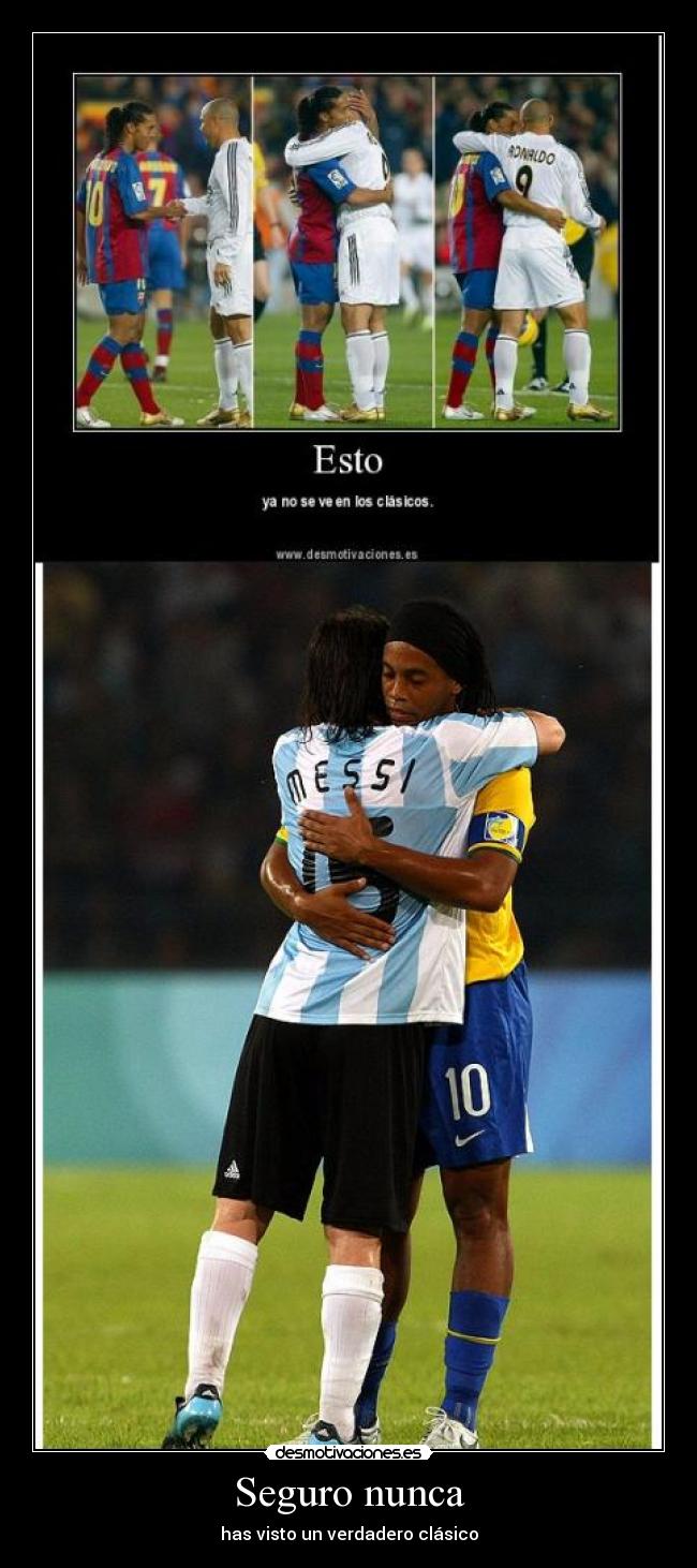 Seguro nunca - has visto un verdadero clásico