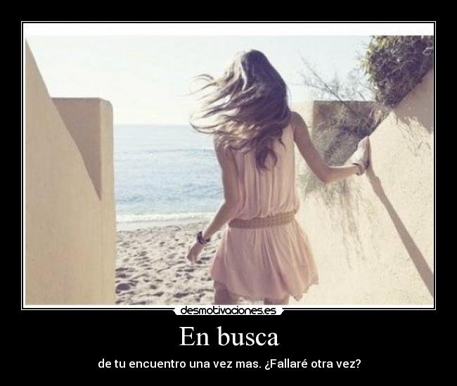 En busca -