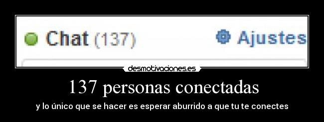 137 personas conectadas -
