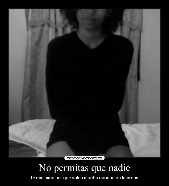 No permitas que nadie - 