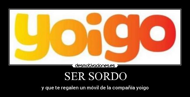 SER SORDO -