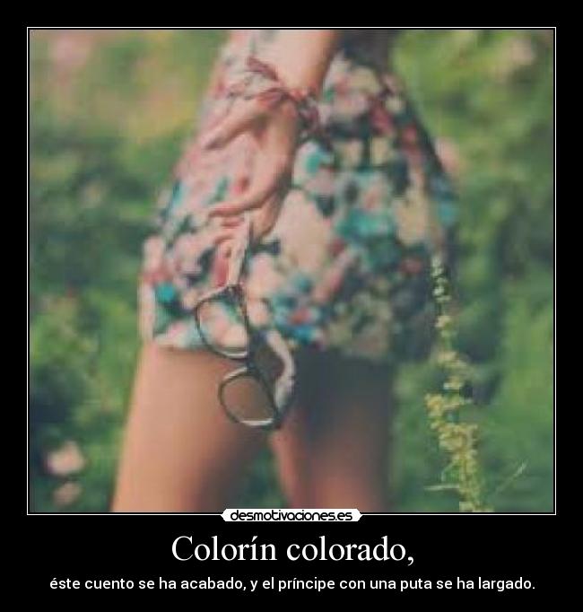 Colorín colorado, - 