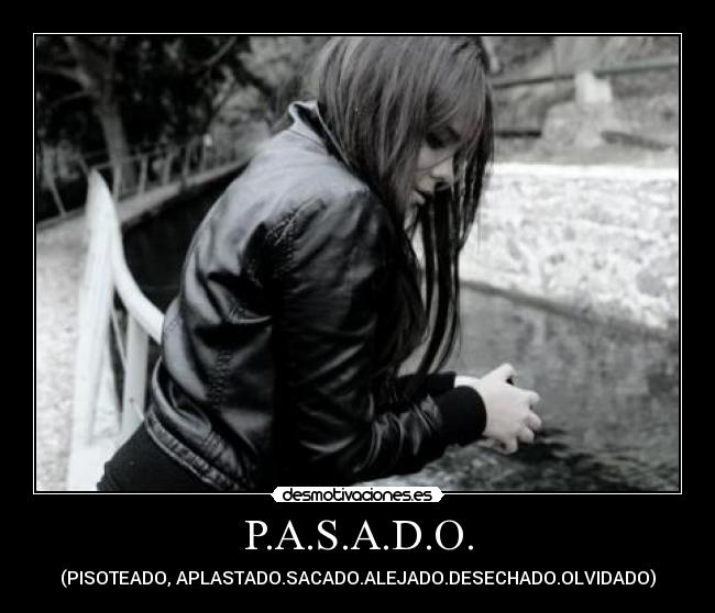 carteles pasado loopsy olvidalo desmotivaciones