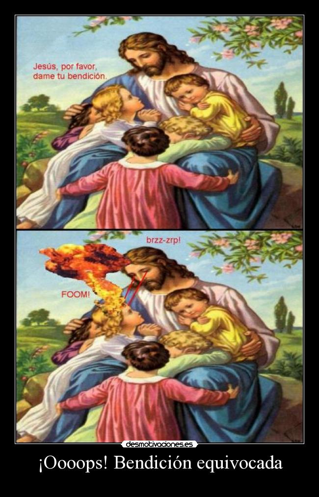 ¡Oooops! Bendición equivocada - 