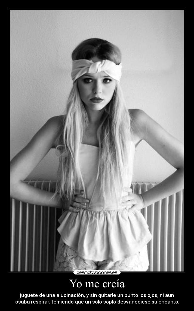 Yo me creía - 