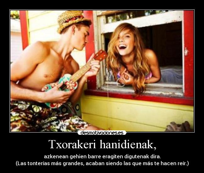 Txorakeri hanidienak, -