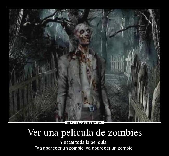 carteles zombies desmotivaciones