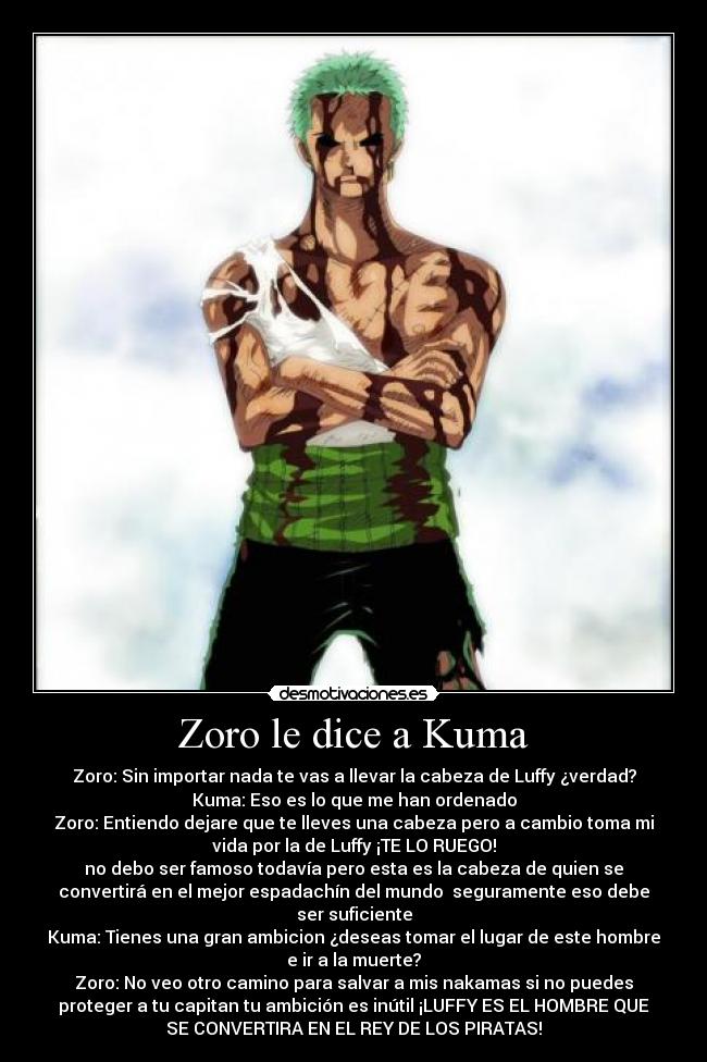 Zoro le dice a Kuma -