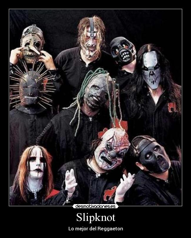Slipknot - Lo mejor del Reggaeton