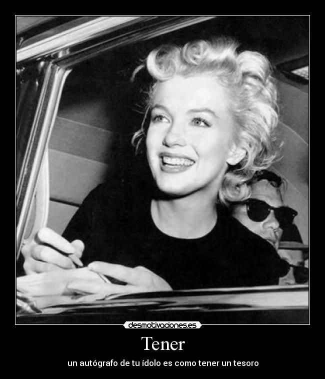 carteles tesoro marilynmonroe autografo desmotivaciones