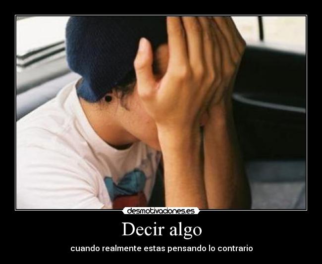 Decir algo - 