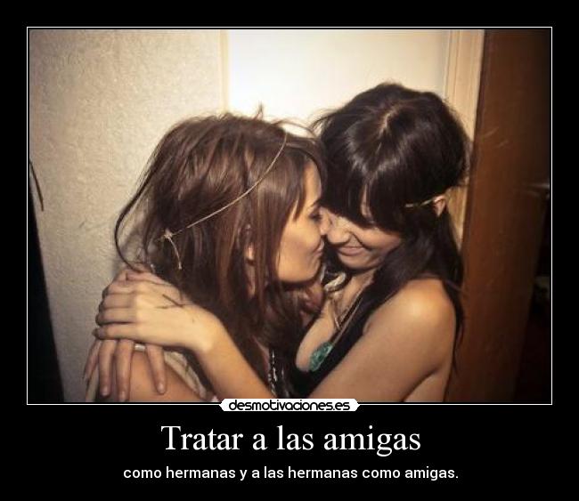 Tratar a las amigas -