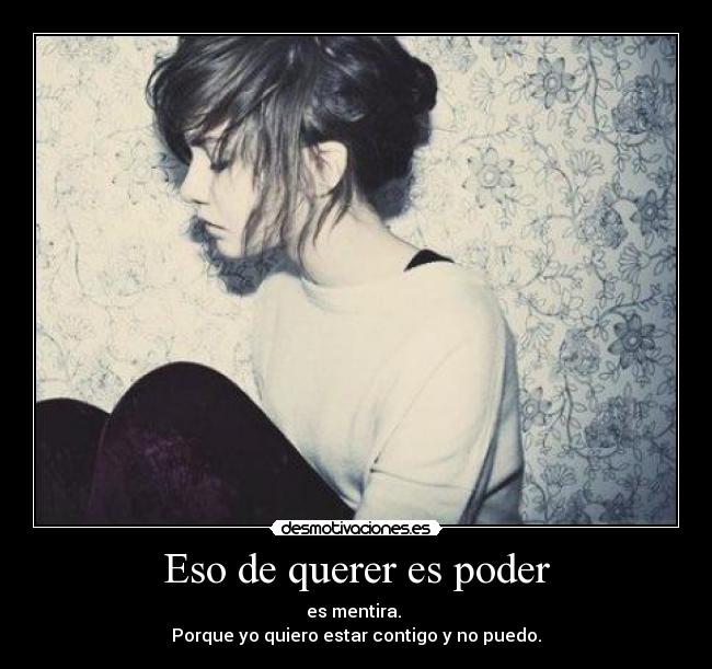 Eso de querer es poder -