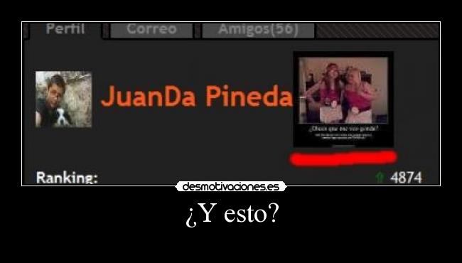 ¿Y esto? -