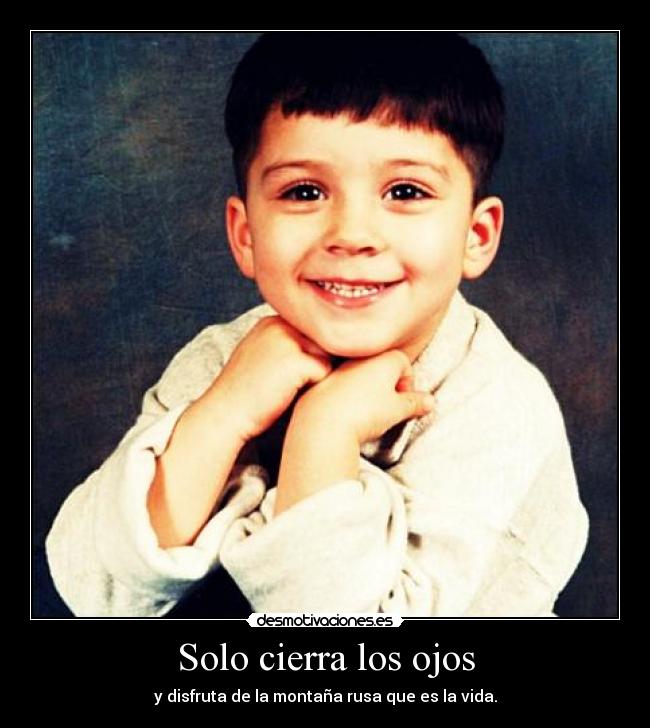 Solo cierra los ojos - 